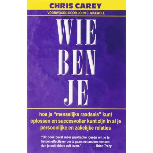 Wie Ben Je - C. Carey