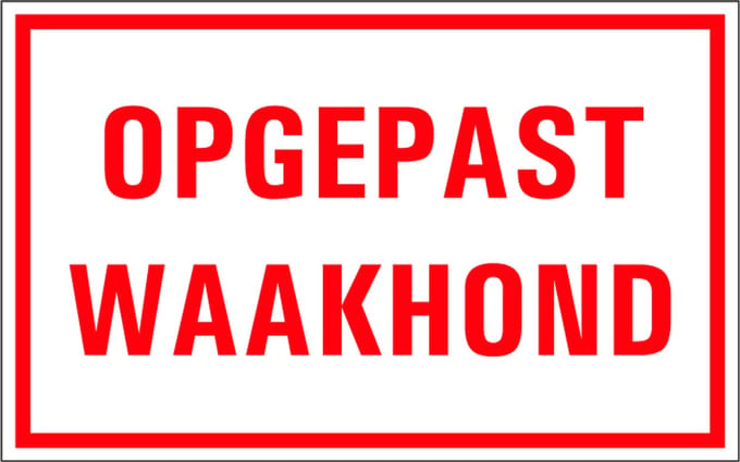 Pas op waakhond tekstbord - kunststof 400 x 250 mm