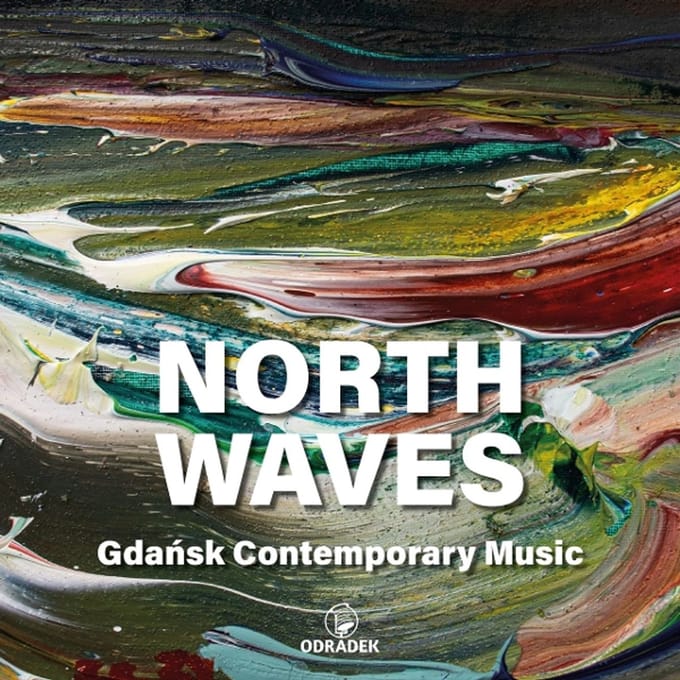 North Waves: Gdansk Contemporary Music
