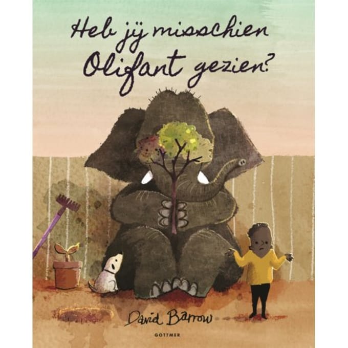 Heb Jij Misschien Olifant Gezien? - David Barrow