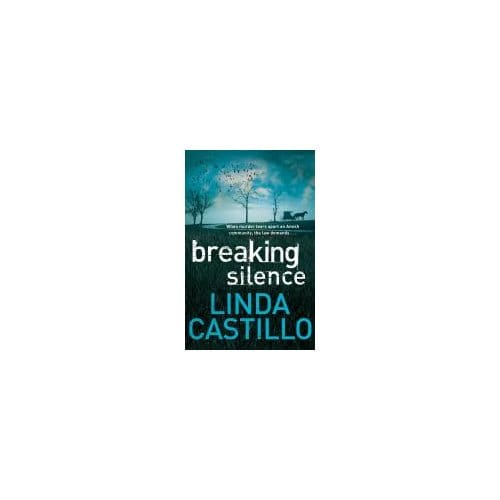 Breaking Silence - Linda Castillo