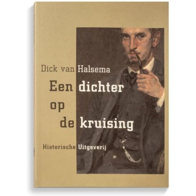 Een Dichter Op De Kruising - Dick van Halsema