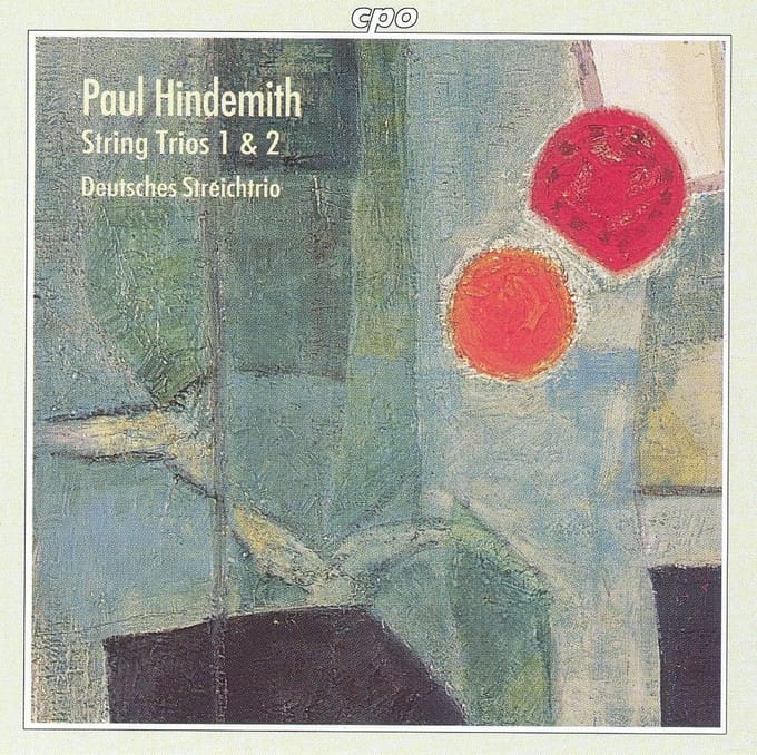 Hindemith: String Trios 1 & 2 / Deutsches Streichtrio