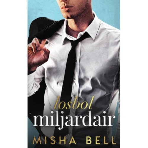 Losbol Miljardair - Misha Bell