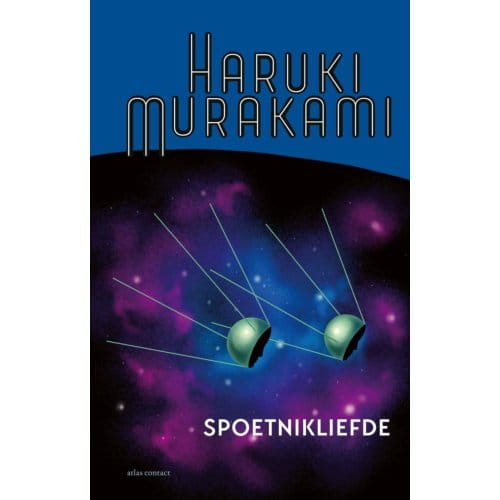 Spoetnikliefde - Haruki Murakami
