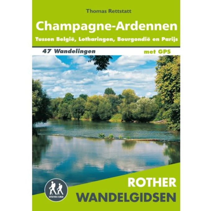 Champagne-Ardennen - Rother Wandelgidsen - Thomas Rettstatt
