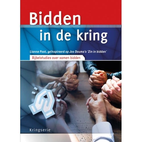 Bidden In De Kring - Kringserie - Lianne Post