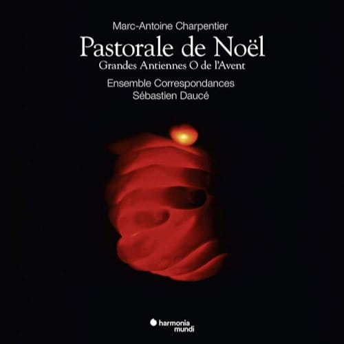 Ensemble Correspondances, Sébastien Daucé - Pastorale de Noël - In Nativitatem Domini Canticum (2 LP)