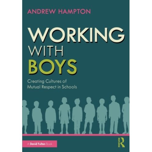 Working With Boys - Hampton, Andrew