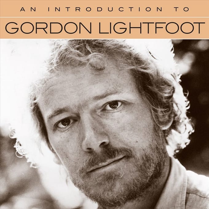 An Introduction To - Gordon Lightfoot