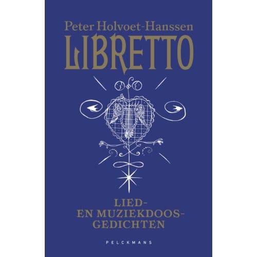 Libretto - Peter Holvoet-Hanssen