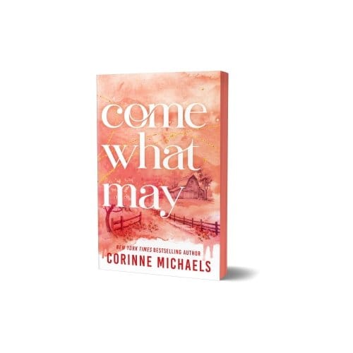 Come What May - Ember Falls - Corinne Michaels