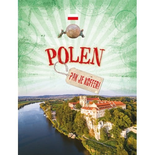 Polen - Pak Je Koffer! - Clive Gifford
