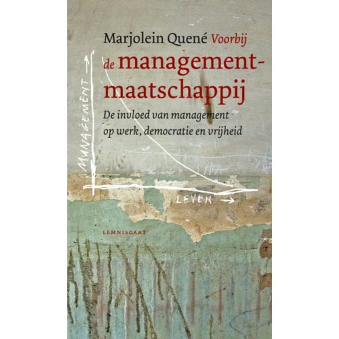 Voorbij De Managementmaatschappij - Marjolein Quené