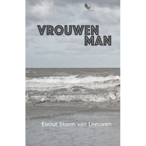 Vrouwenman - Ewout Storm van Leeuwen