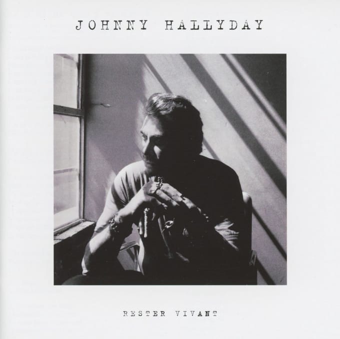Rester Vivant - Hallyday Johnny