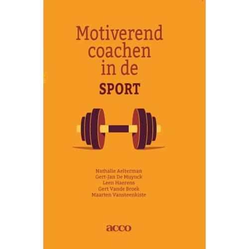 Motiverend Coachen In De Sport - Nathalie Aelterman