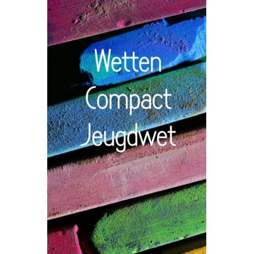 Wetten Compact Jeugdwet - Olga Hoekstra