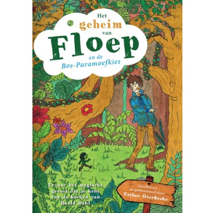 Het Geheim Van Floep En De Bos-Paramoefkies - Esther Overbeeke
