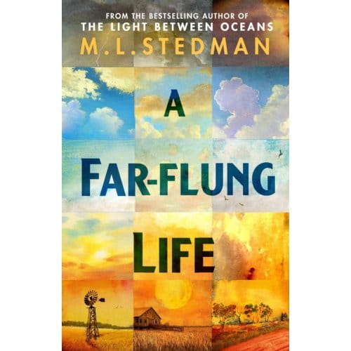 A Far-Flung Life - M L Stedman