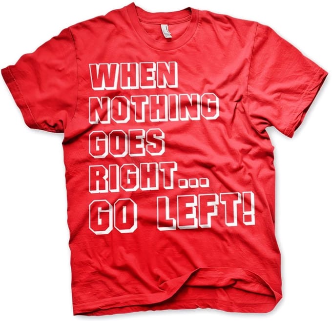 Hybris Als niets lukt... ga dan naar links! T-shirt rood