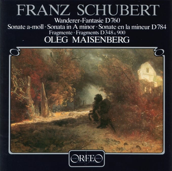 Oleg Maisenberg - Schubert: Wandererfantasie | Sonate D 784 (CD)