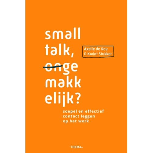Smalltalk (On)Gemakkelijk? - Axelle de Roy