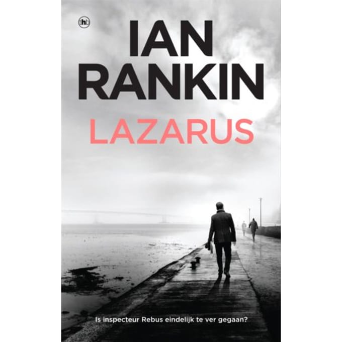 Lazarus - John Rebus - Ian Rankin
