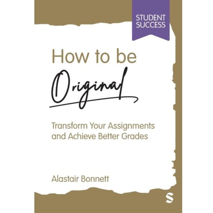 How To Be Original - Bonnett, Alastair