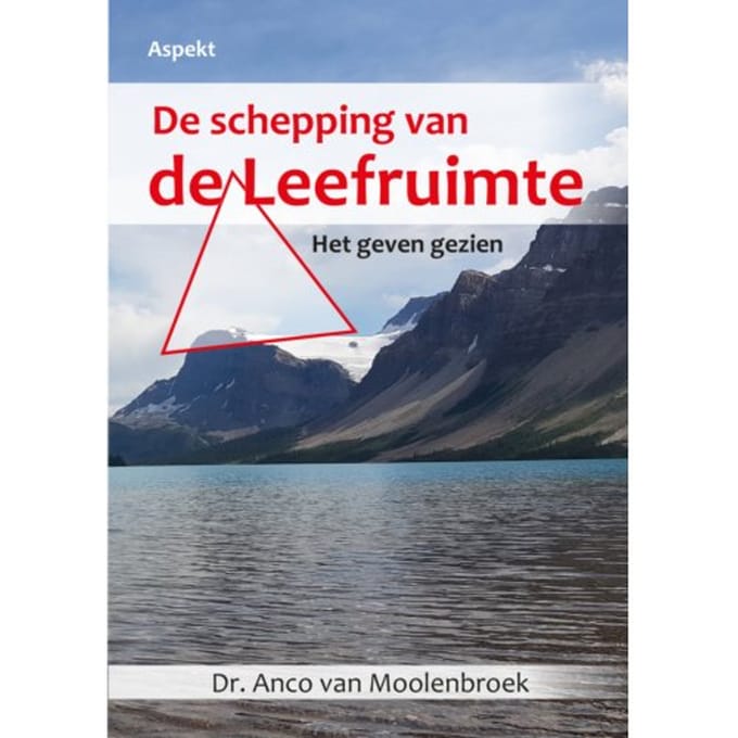 De Schepping Van De Leefruimte - Anco van Moolenbroek