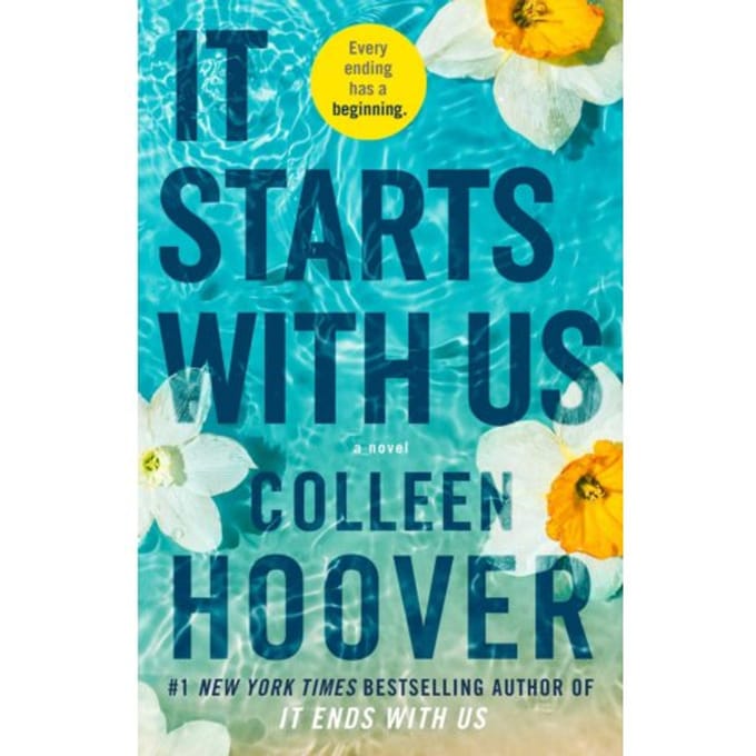 It Starts With Us - It Ends With Us - Colleen Hoover