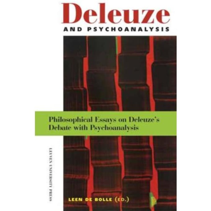 Deleuze And Psychoanalysis - Figures Of The Unconscious - Tomas Geyskens