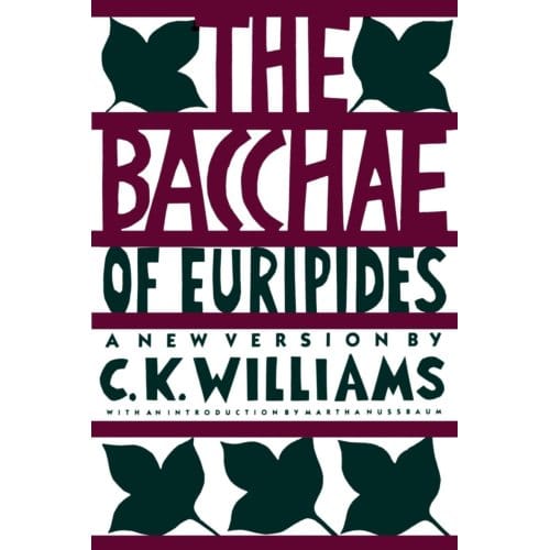 The Bacchae Of Euripides - Euripides