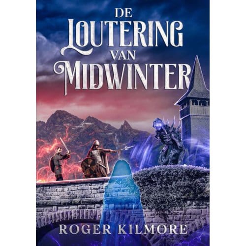 De Loutering Van Midwinter - Roger Kilmore