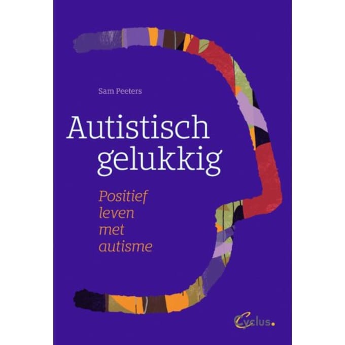Autistisch Gelukkig - Sam Peeters