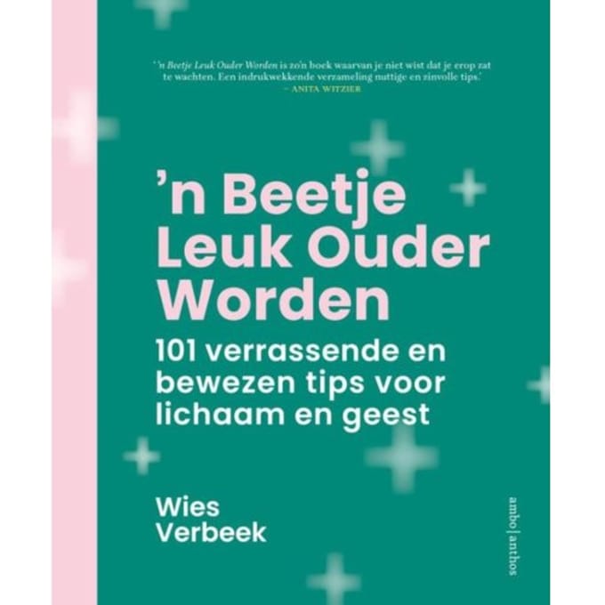 'n Beetje Leuk Ouder Worden - Wies Verbeek