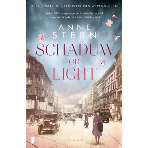 Schaduw En Licht - Vrouwen Van Berlijn - Anne Stern