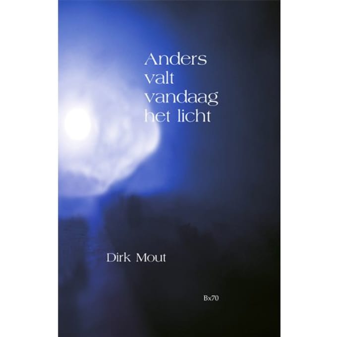 Anders Valt Vandaag Het Licht - Bordeauxreeks - Dirk Mout
