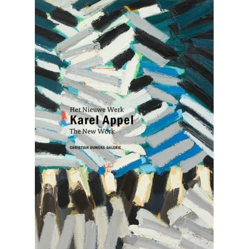 Karel Appel - Het Nieuwe Werk - Franz W. Kaiser