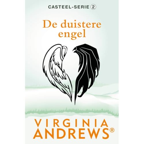 De Duistere Engel - Casteel - Virginia Andrews