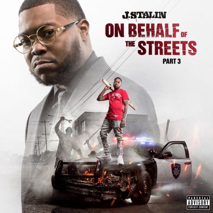 J Stalin - On Behalf Of The Streets Part 3 (CD)