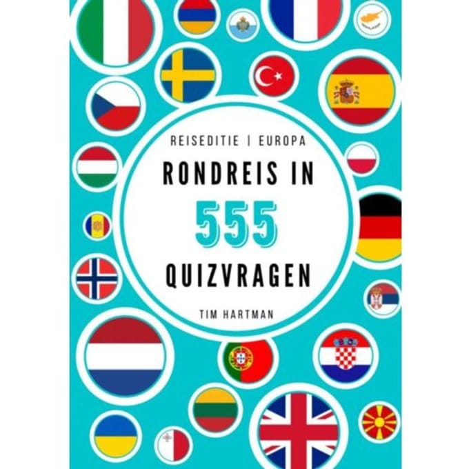 Rondreis In 555 Quizvragen - Tim Hartman