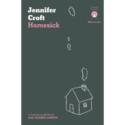 Homesick - Jennifer Croft