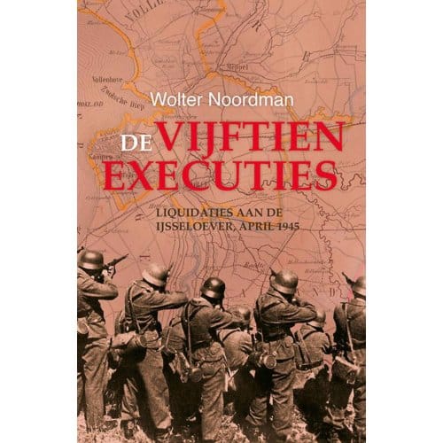 De Vijftien Executies - Wolter Noordman
