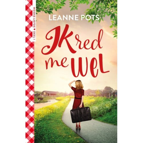 Ik Red Me Wel - Weidse Liefde - Leanne Pots