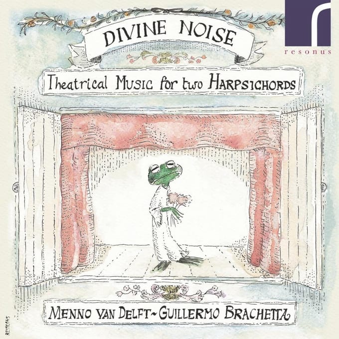 Menno Van Delft, Guillermo Brachetta - Divine Noise (Theatrical Music For Two Harpsichords) (CD)