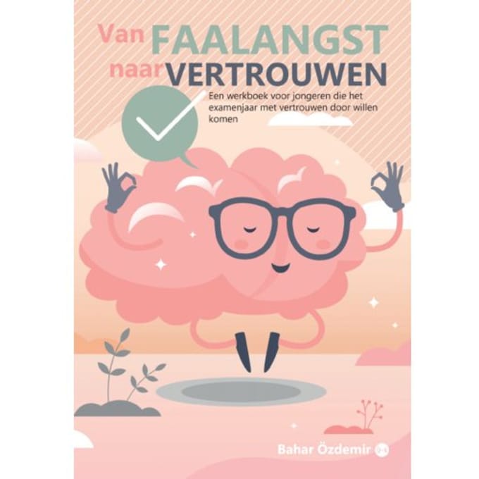 Van Faalangst Naar Vertrouwen - Bahar Özdemir