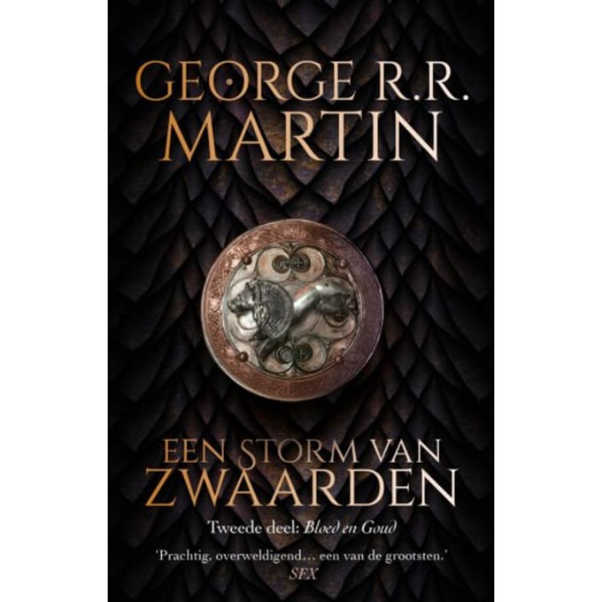 Storm Van Zwaarden - Bloed En Goud - Het Lied Van Ijs En Vuur - George R.R. Martin