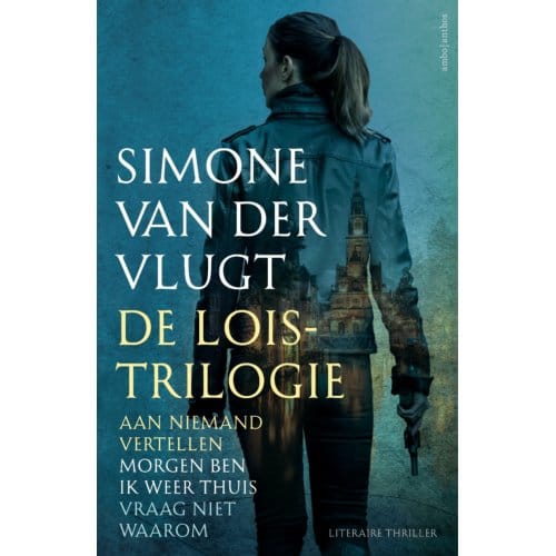 De Lois Trilogie - Simone van der Vlugt