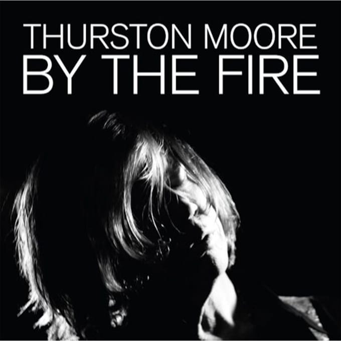 By The Fire (Transparent Orange) - Thurston Moore